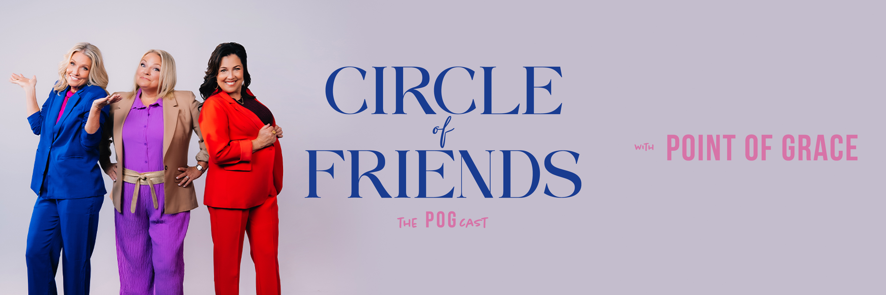 Circle of Friends with Point of Grace